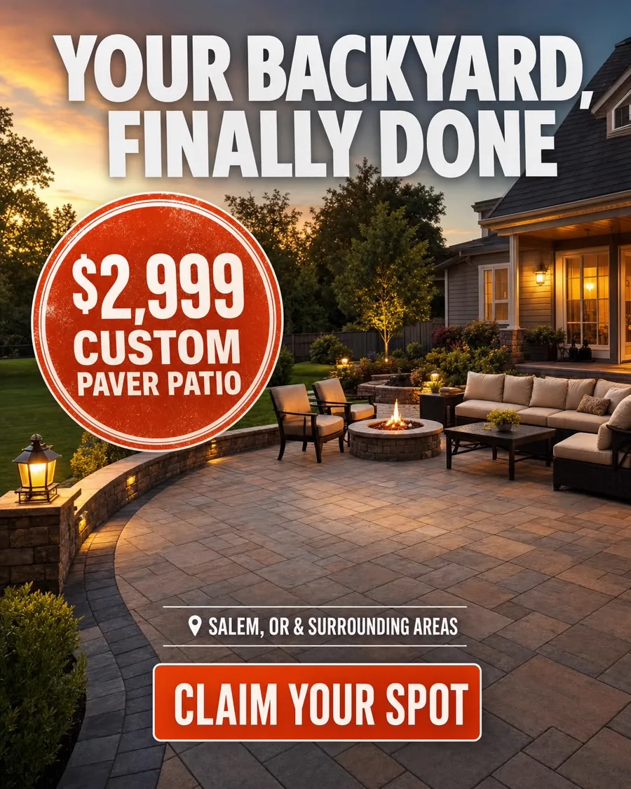 Your backyard, finally done — $2,999 custom paver patio, 200 sq ft, Salem area